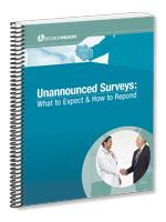 Unannounced Surveys: What to Expect & How to Respond