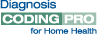 Diagnosis Coding Pro for Home Health